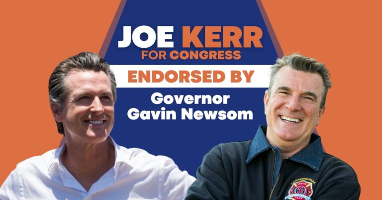 JOE KERR LANDS GOVERNOR GAVIN NEWSOM’S ENDORSEMENT – The Liberal OC
